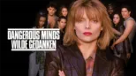 thumbnail - Dangerous Minds - Wilde Gedanken