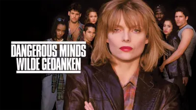 Dangerous Minds - Wilde Gedanken