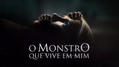 thumbnail - O Monstro que vive em Mim