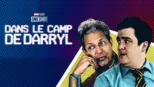 thumbnail - Dans le camp de Darryl