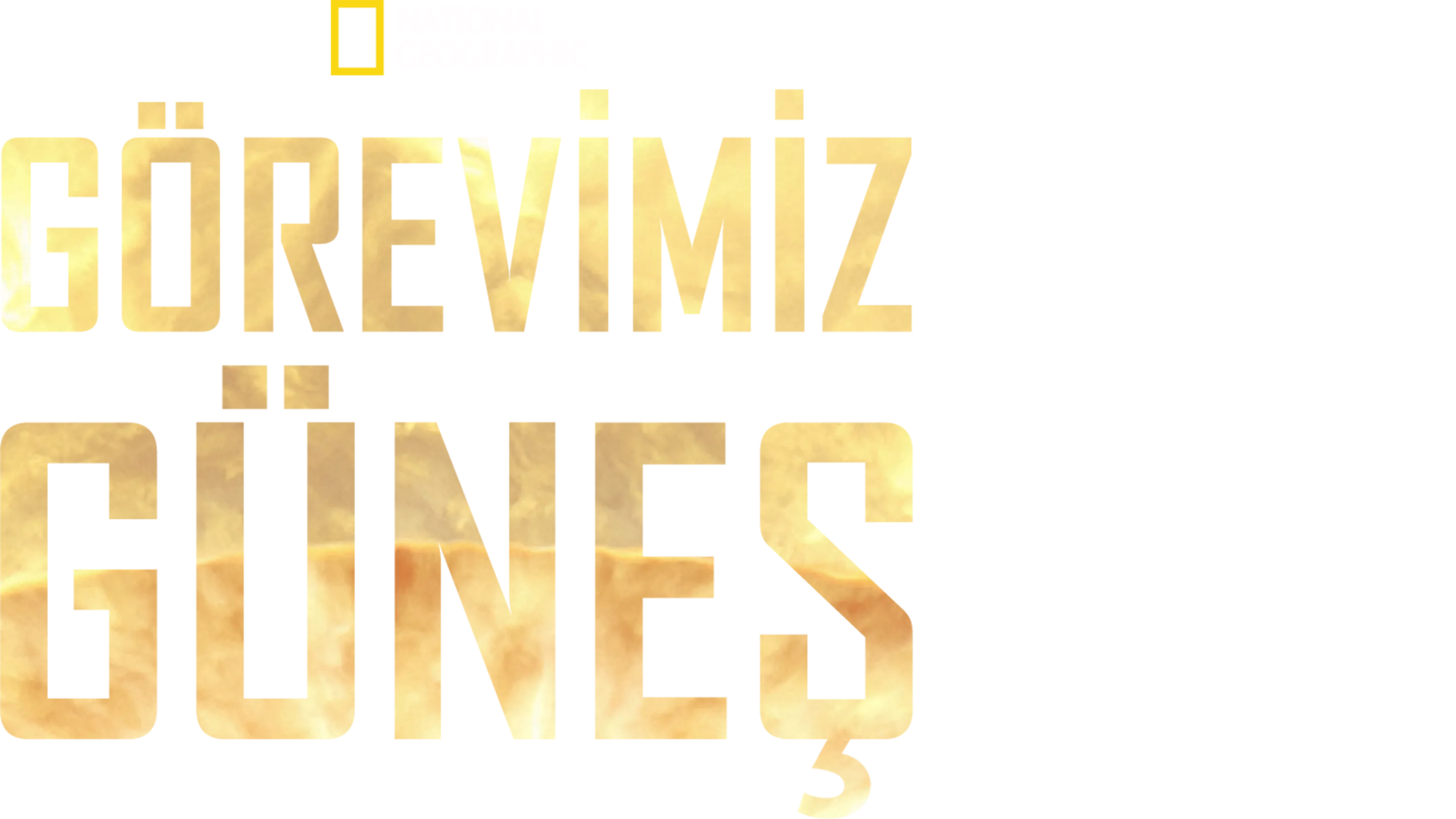 Görevimiz Güneş