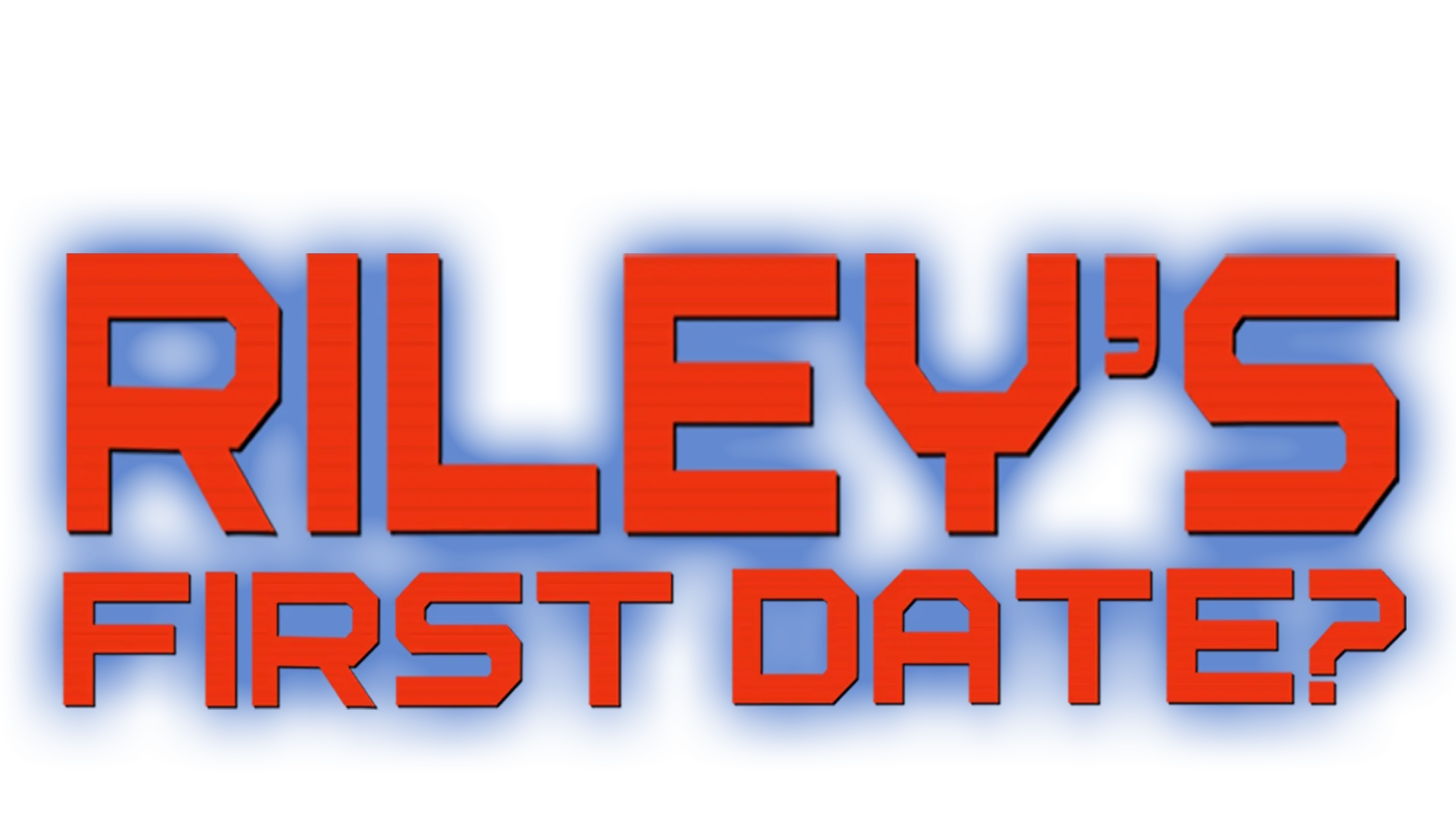 Riley’s First Date?