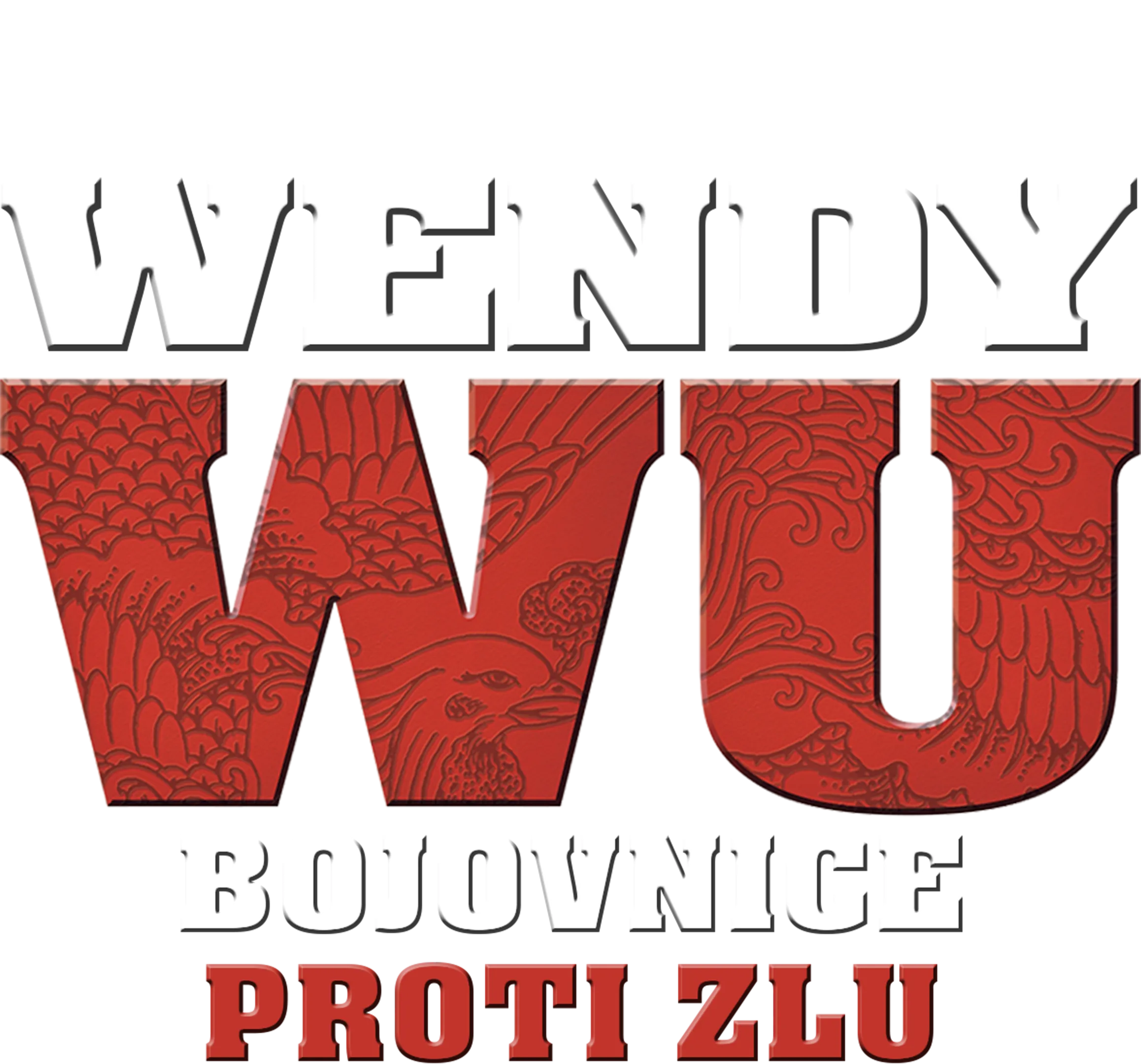Wendy Wu: Bojovnice proti zlu