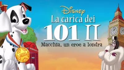 thumbnail - La carica dei 101 II: Macchia, un eroe a Londra