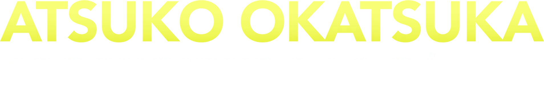 Atsuko Okatsuka: Aprendiendo lo básico
