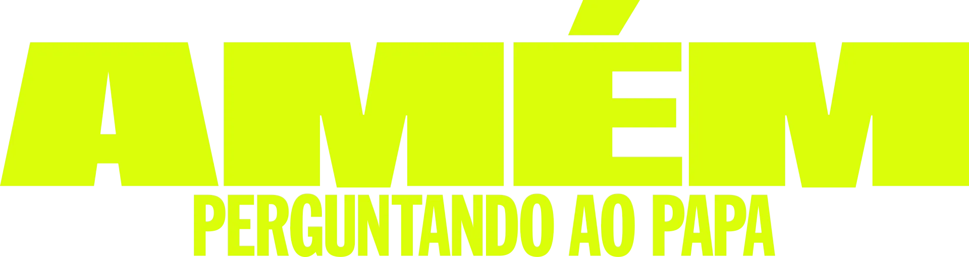 Amém: Perguntando ao Papa