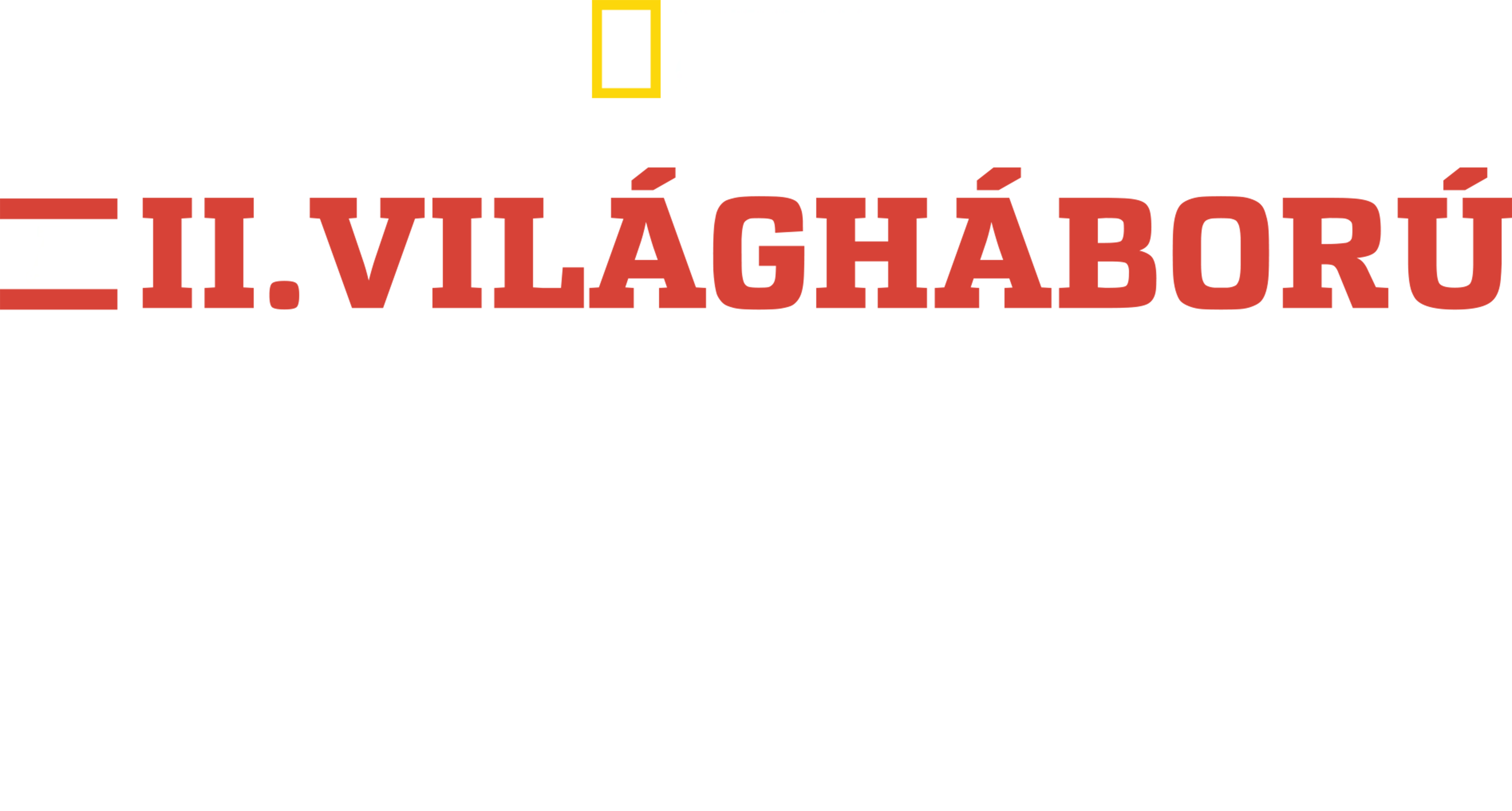 A II. világháború eltemetett titkai