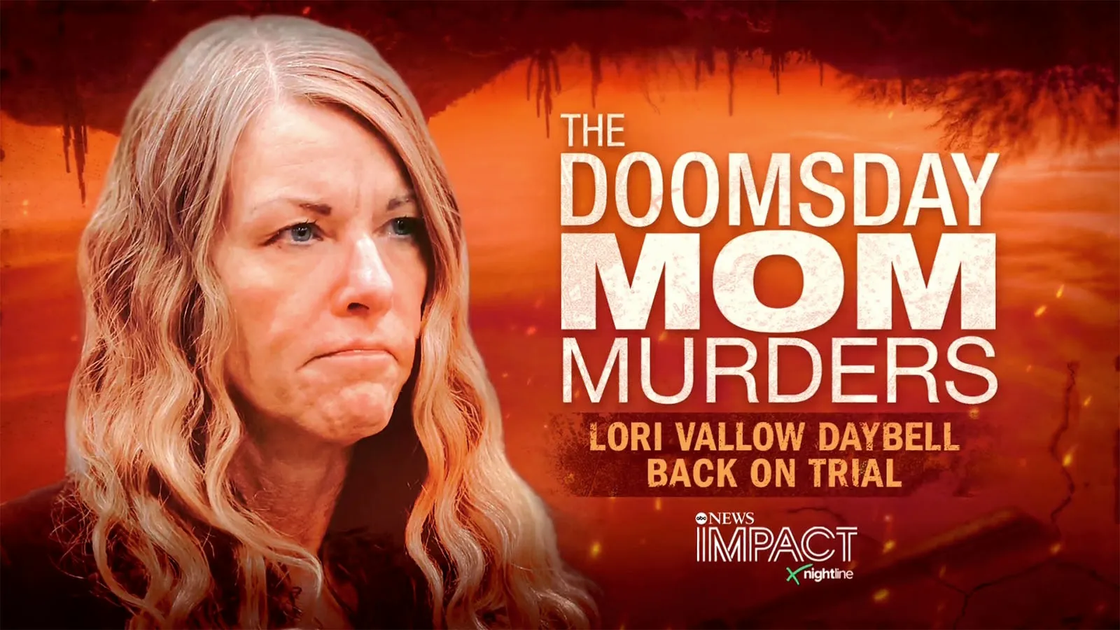 thumbnail - IMPACT x Nightline: Lori Vallow Daybell: The Doomsday Mom Murders