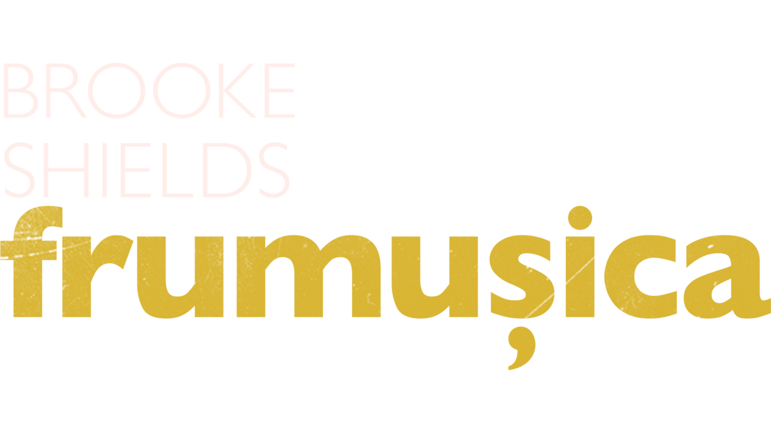 Brooke Shields: Frumușica