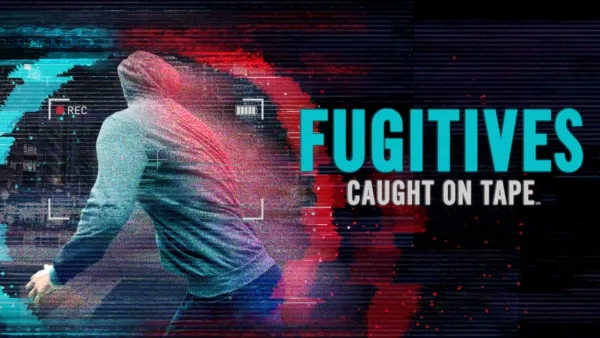 thumbnail - Fugitives Caught on Tape