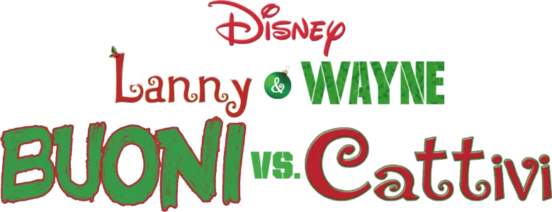 Lanny & Wayne - Buoni vs. Cattivi