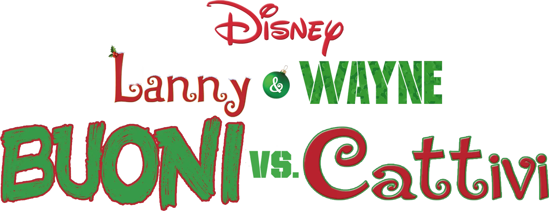 Lanny & Wayne - Buoni vs. Cattivi