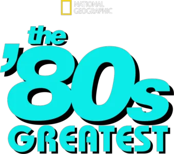 The 80s Greatest