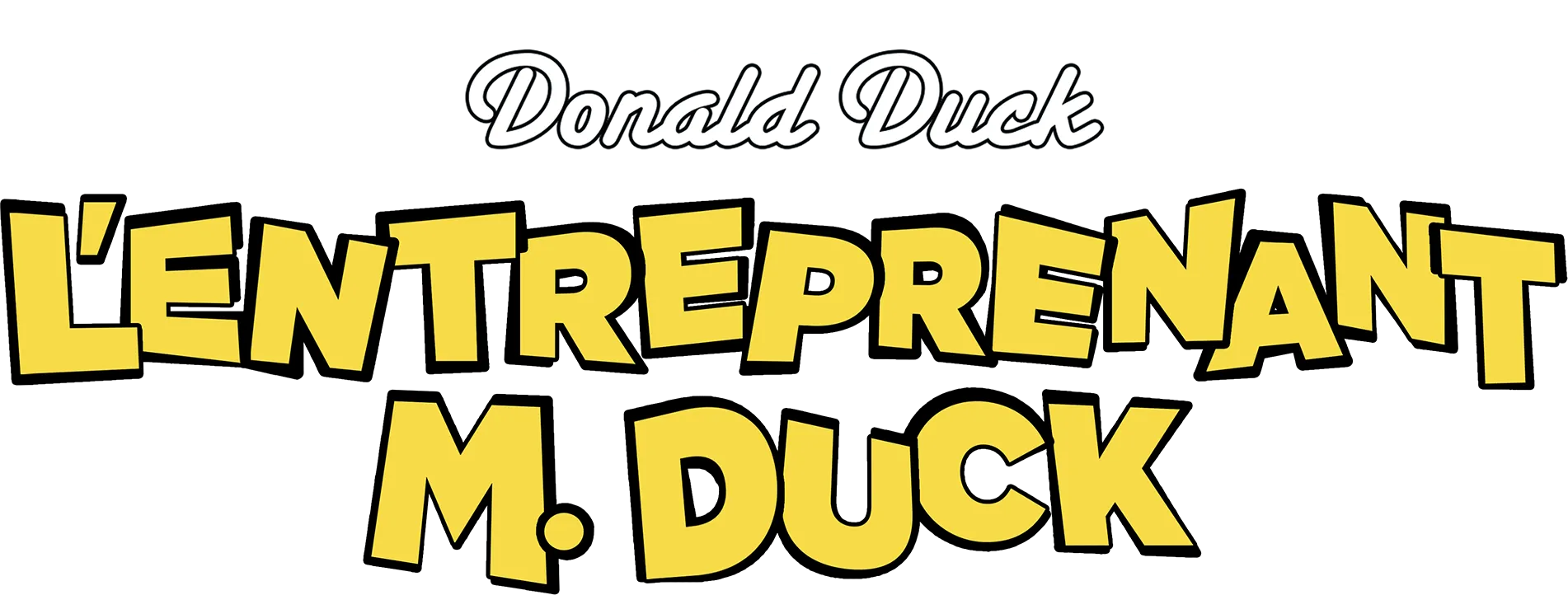 L'Entreprenant M. Duck