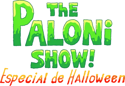 The Paloni Show! Especial de Halloween
