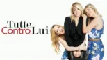 thumbnail - Tutte Contro Lui