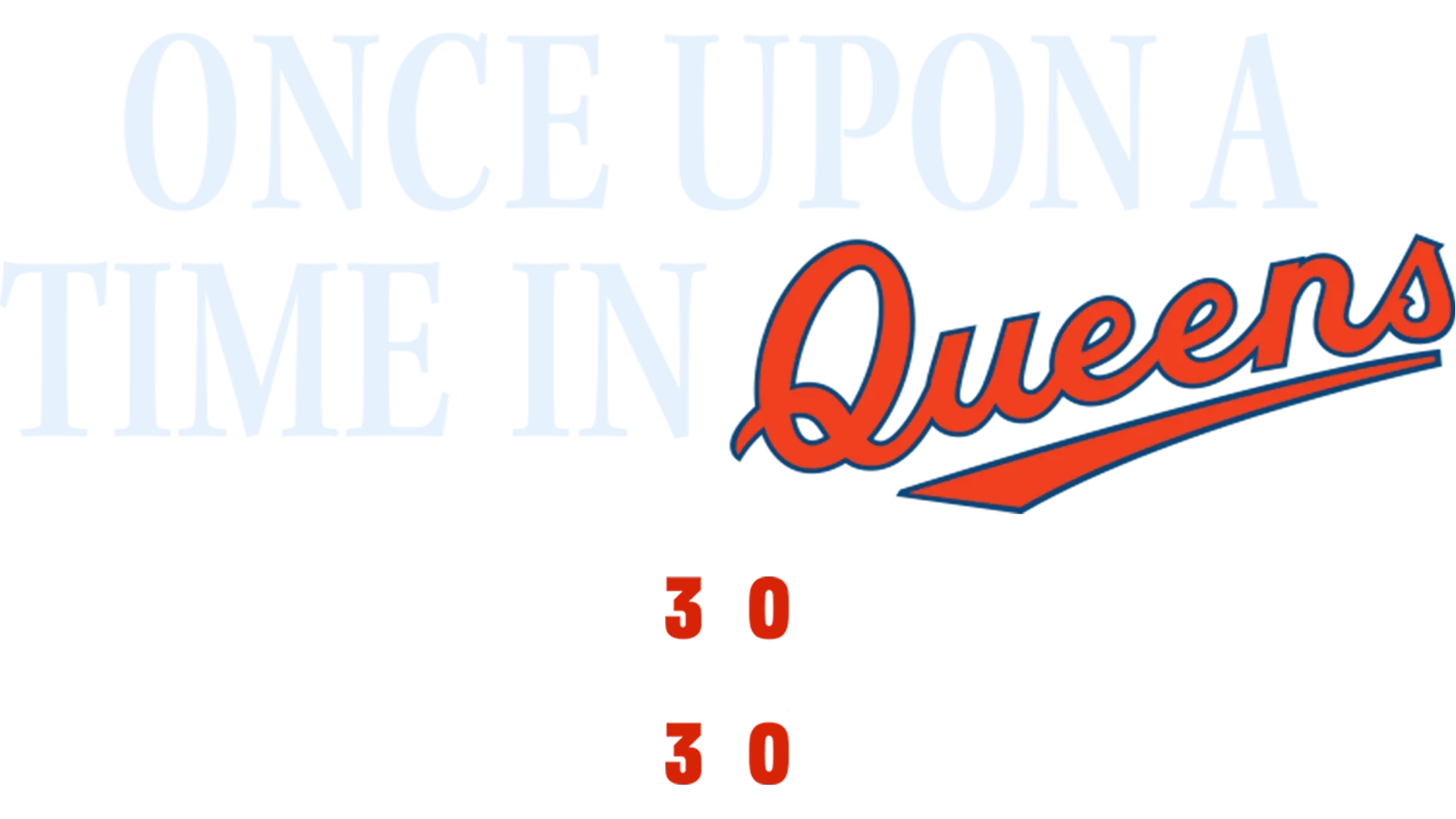 Once Upon a Time in Queens