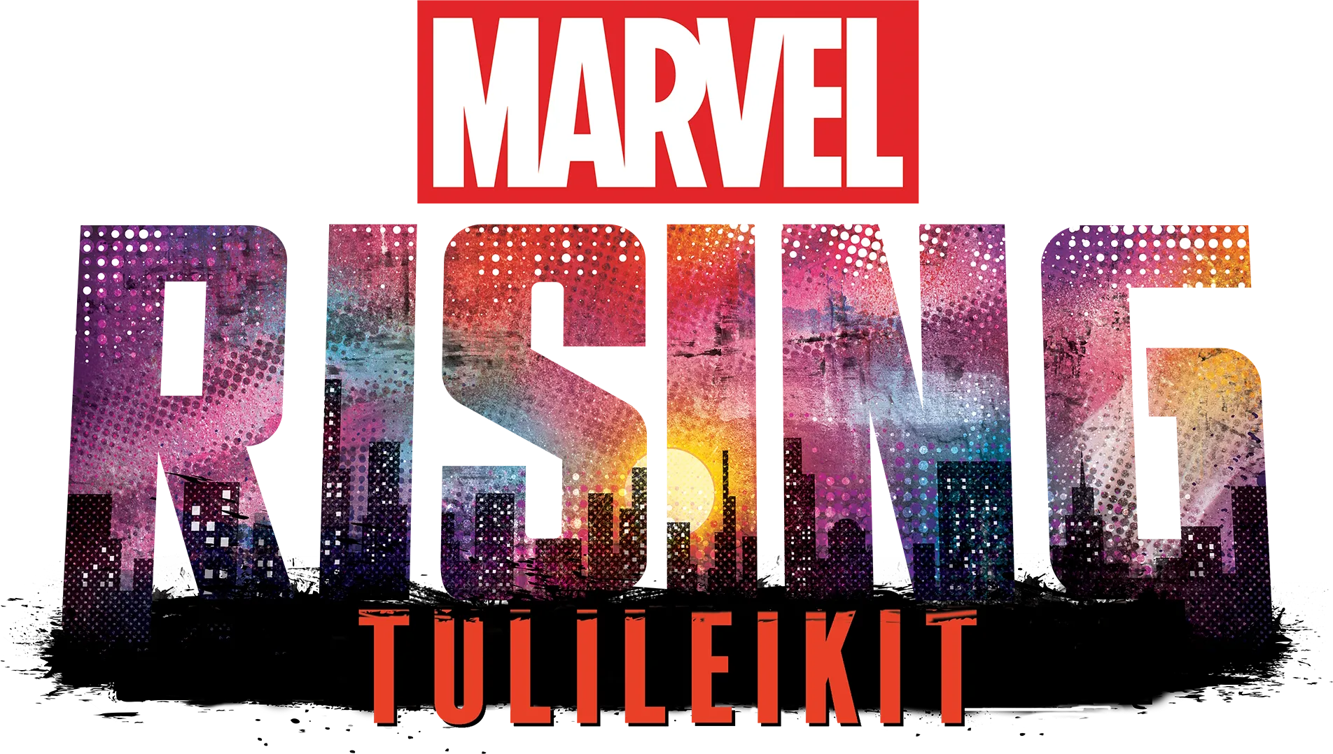 Marvel Rising Tulileikit
