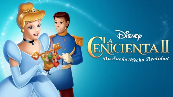 thumbnail - La Cenicienta 2: Un sueño hecho realidad