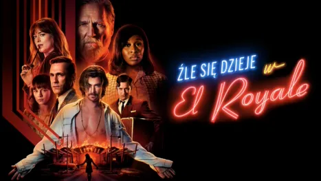 thumbnail - Źle się dzieje w El Royale