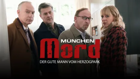 thumbnail - München Mord - Der gute Mann vom Herzogpark