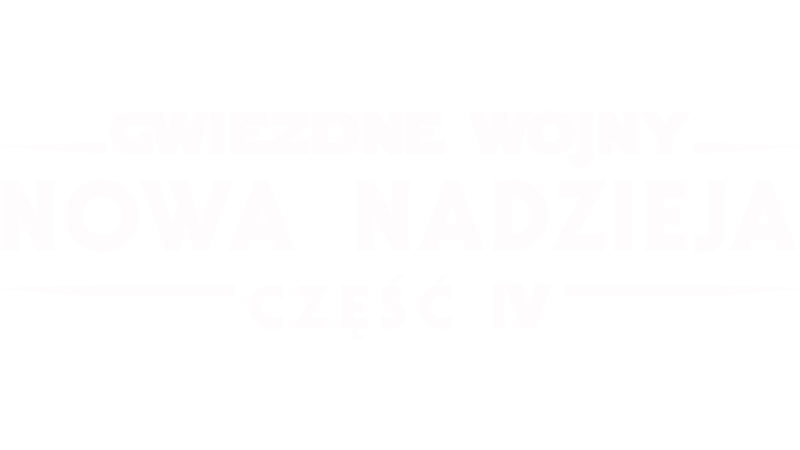 Gwiezdne Wojny: Nowa nadzieja