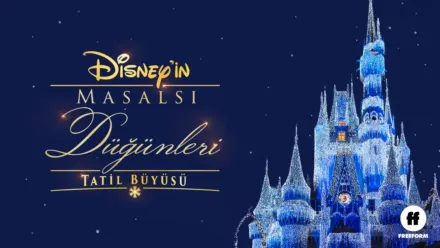thumbnail - Disney'in Peri Masalı Düğünleri: Tatil Büyüsü