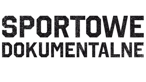 Sportowe dokumentalne