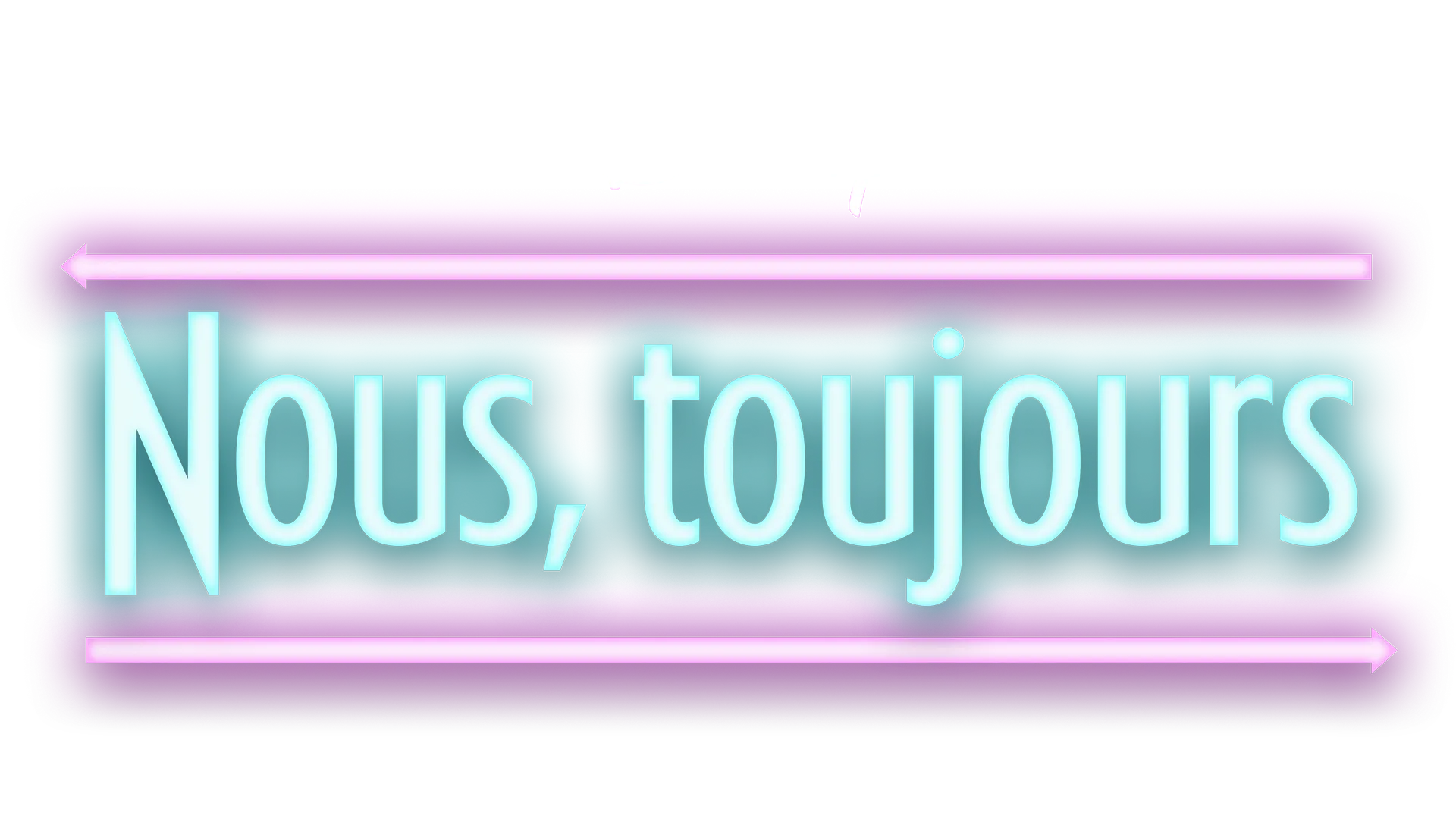 Nous, toujours