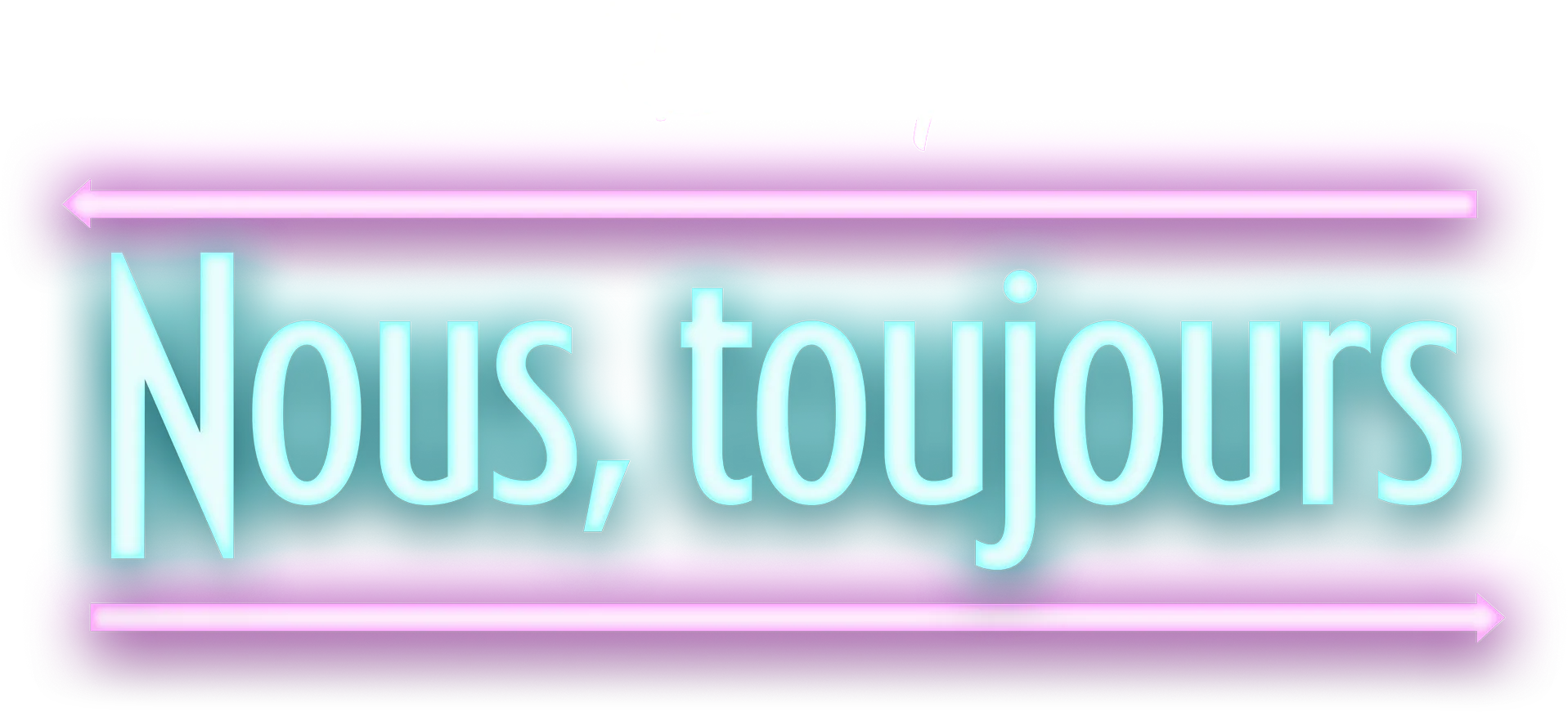 Nous, toujours