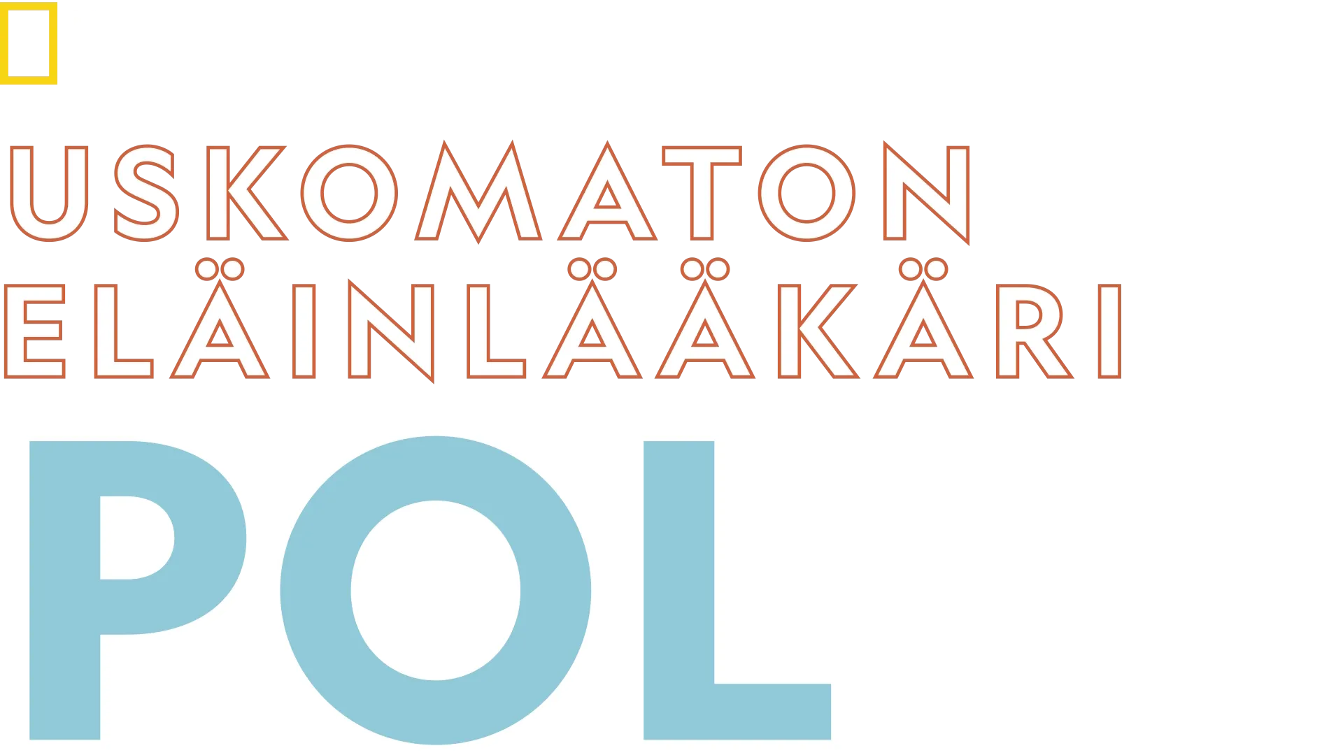 Uskomaton eläinlääkäri Pol