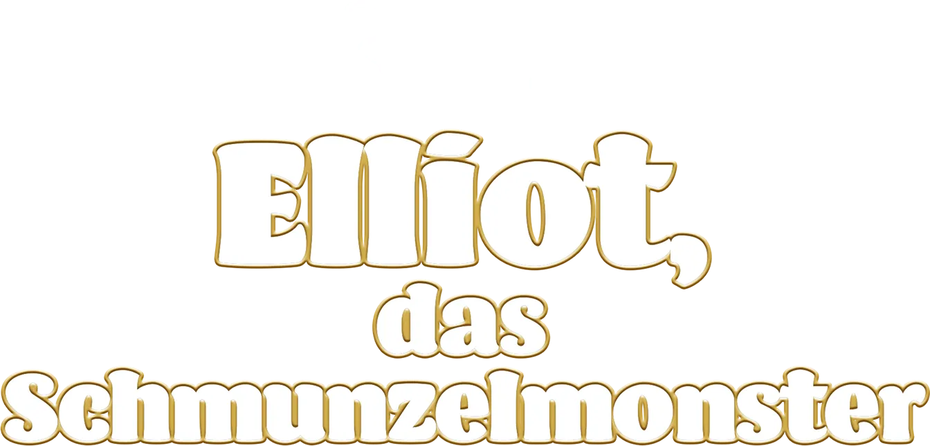 Elliot, das Schmunzelmonster