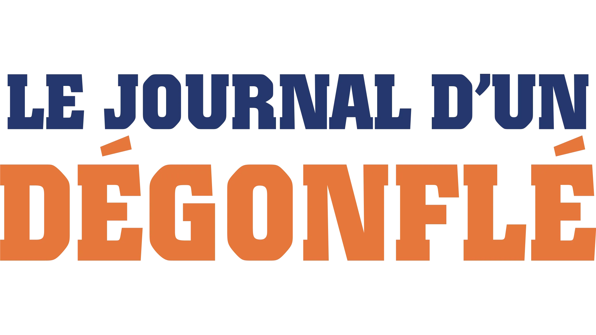 Le Journal d'un dégonflé