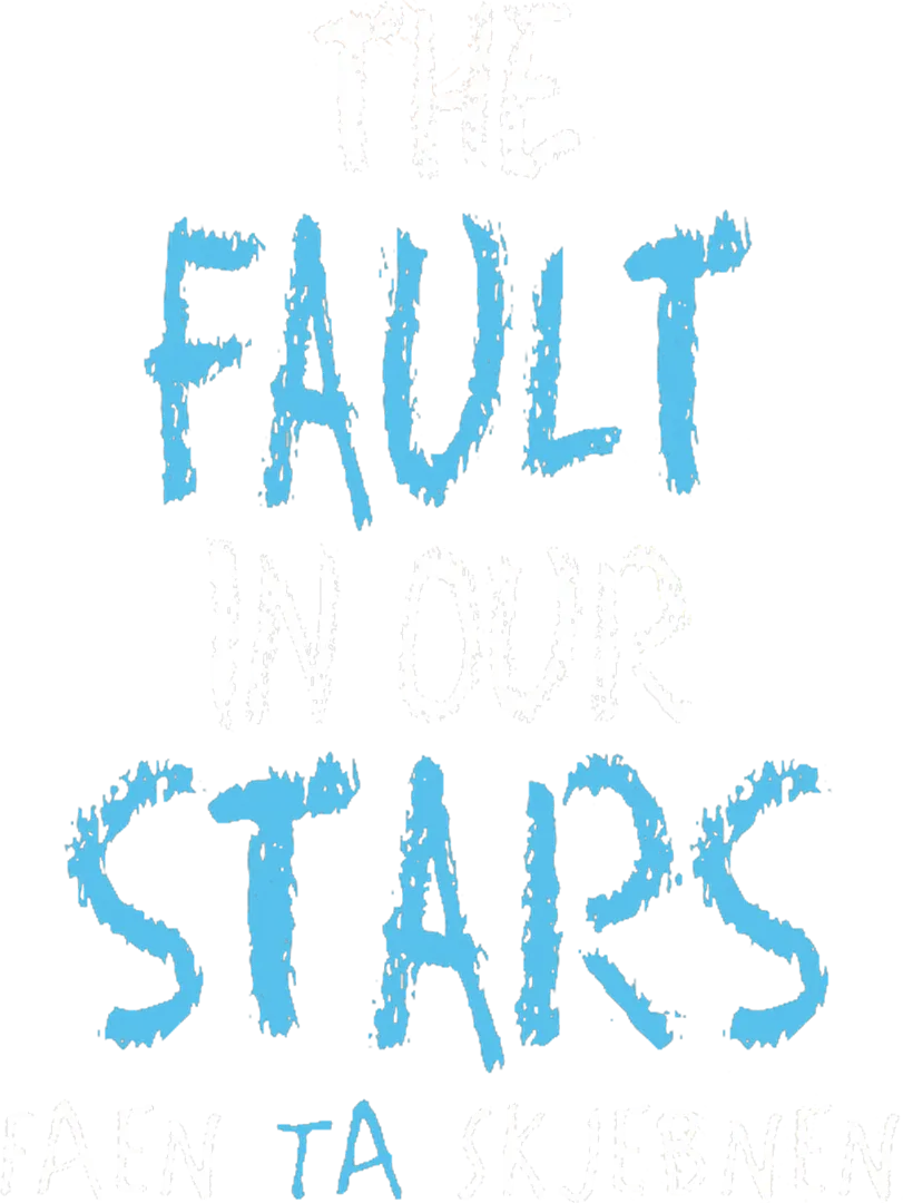 The Fault in Our Stars - Faen Ta Skjebnen