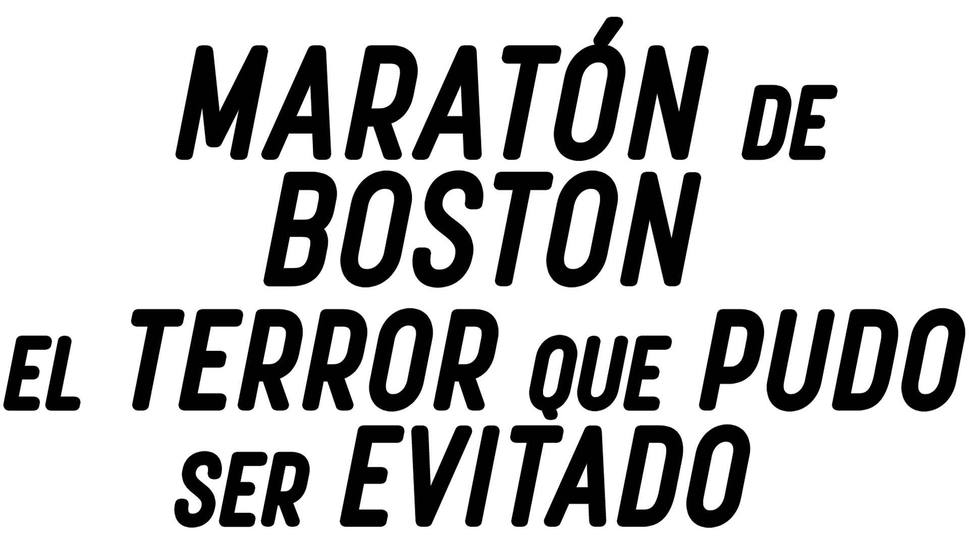 Maratón de Boston: El terror que pudo ser evitado