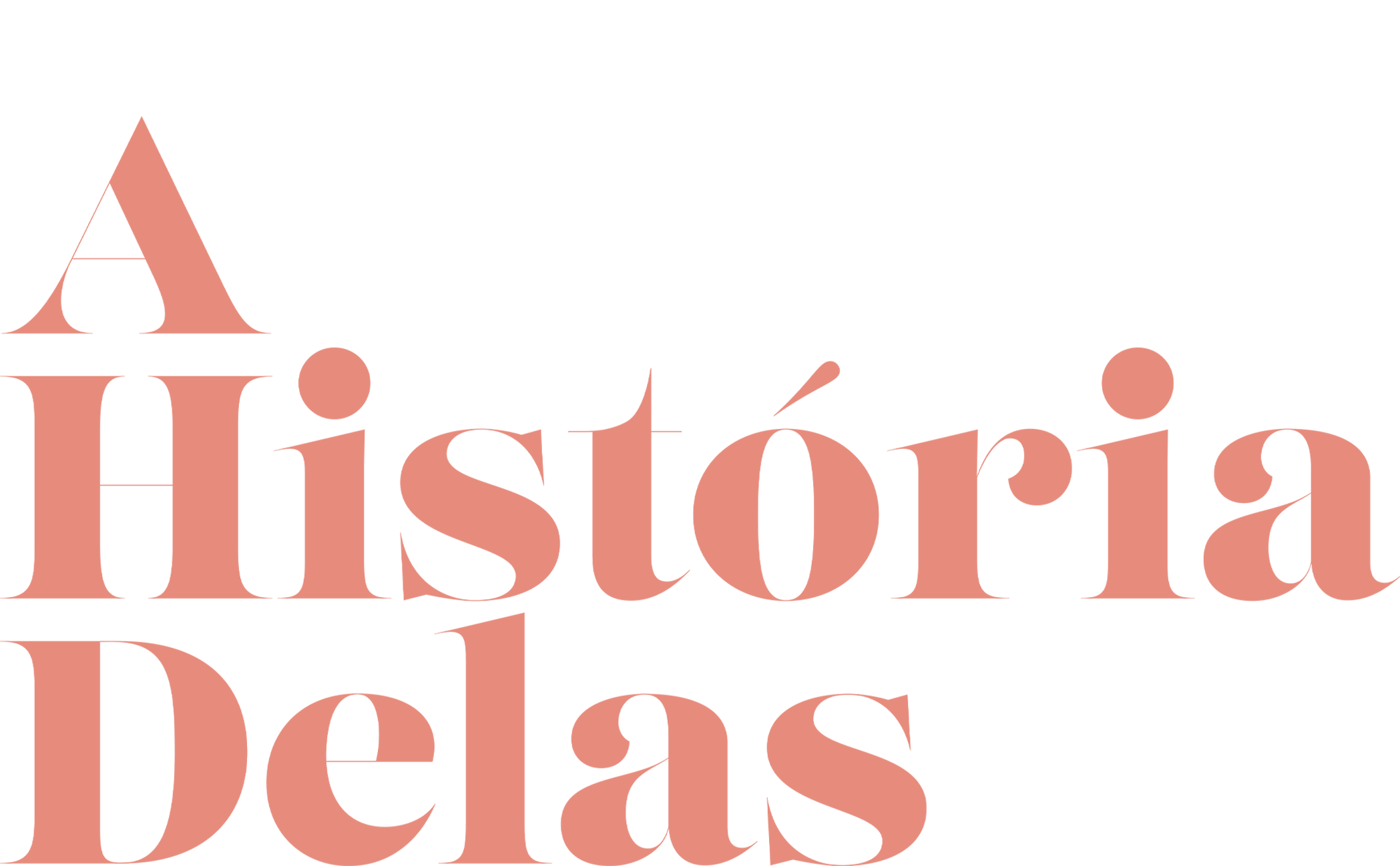 A Historia Delas