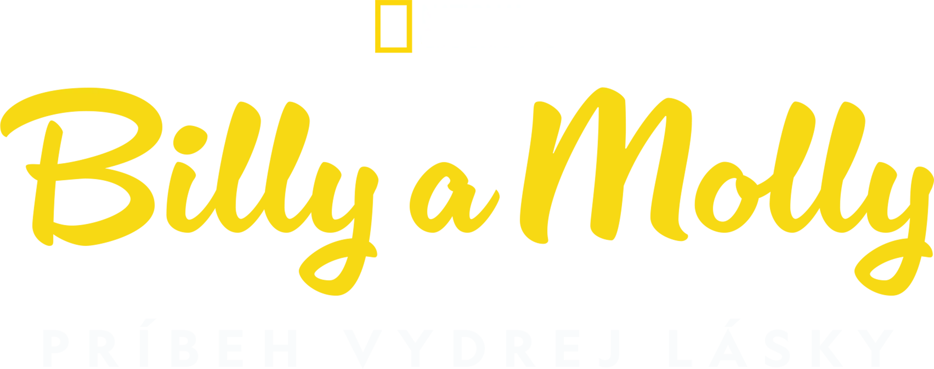 Billy a Molly: Príbeh vydrej lásky