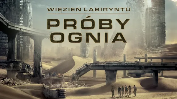 thumbnail - Więzień labiryntu: Próby ognia