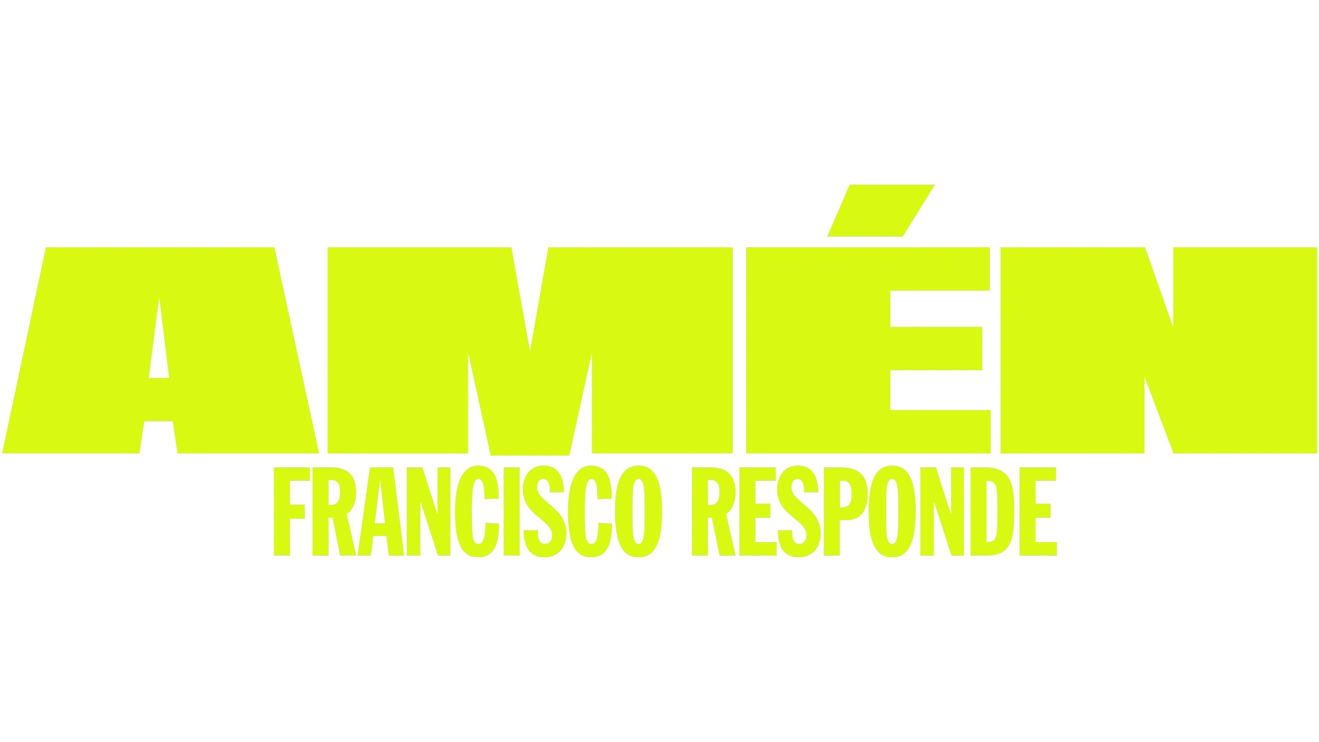 Amén: Francisco responde
