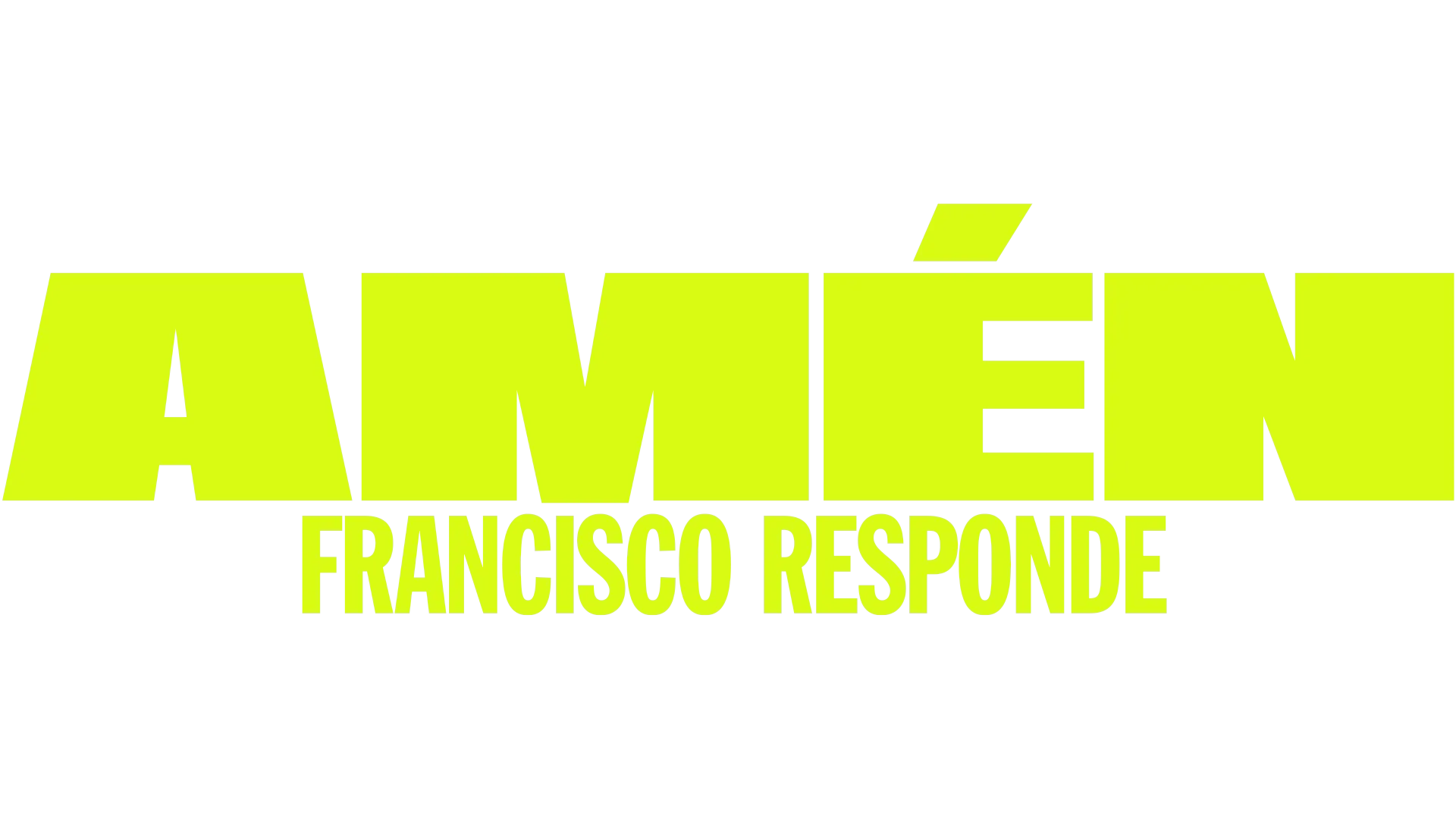 Amén: Francisco responde