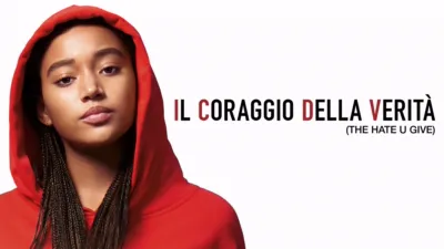 Il coraggio della verità - The Hate U Give
