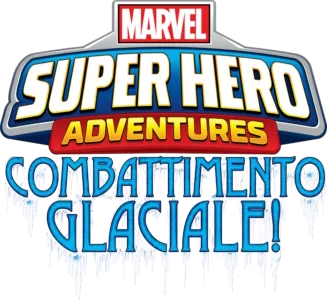 MARVEL SUPER HERO ADVENTURES: COMBATTIMENTO GLACIALE!