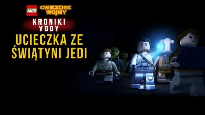LEGO Gwiezdne wojny: Kroniki Yody - Ucieczka ze świątyni Jedi
