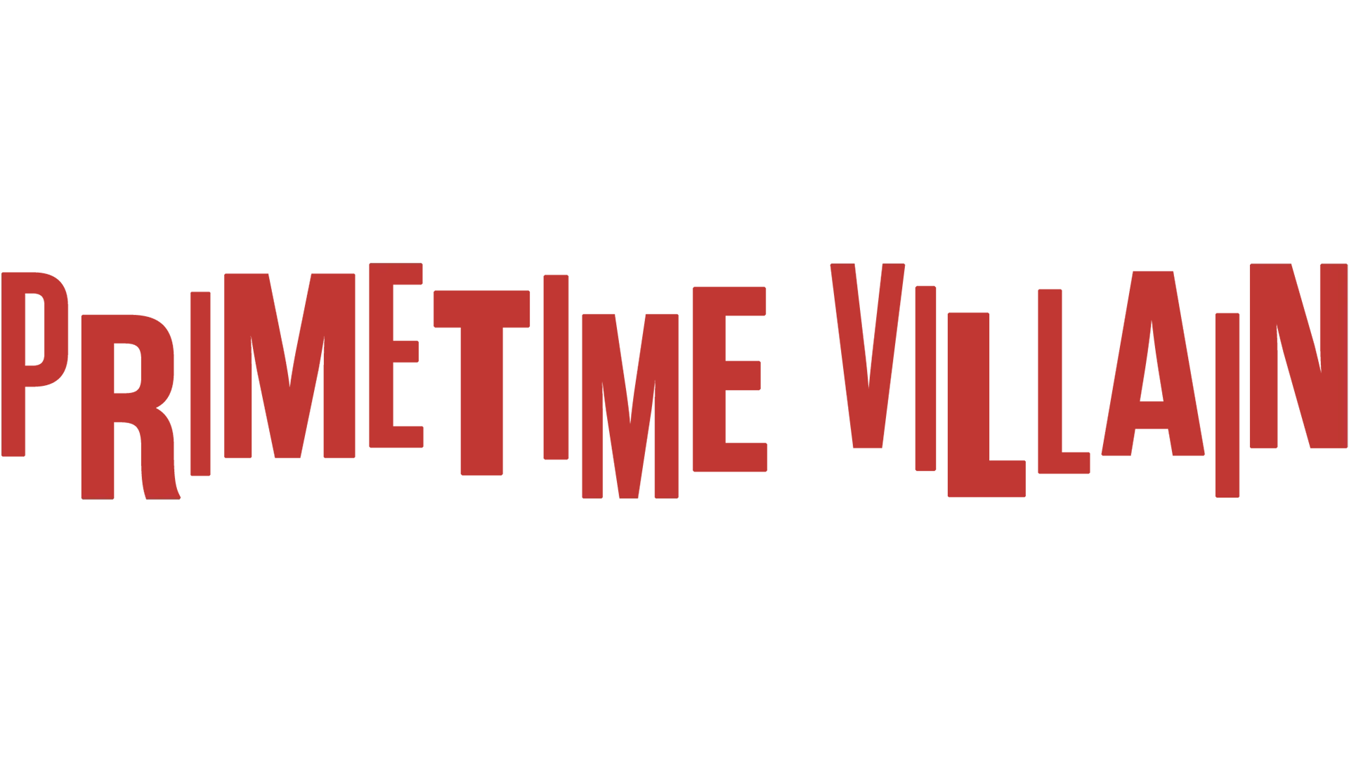 Primetime Villain