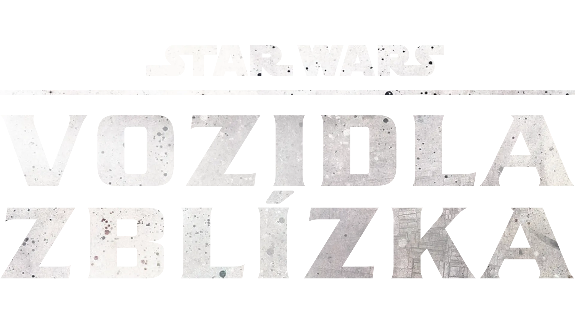 Star Wars vozidla zblízka
