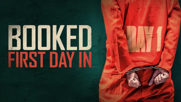 thumbnail - Booked: First Day In