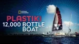 thumbnail - Plastiki: 12,000 Bottle Boat