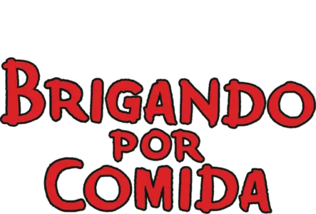 Brigando por Comida