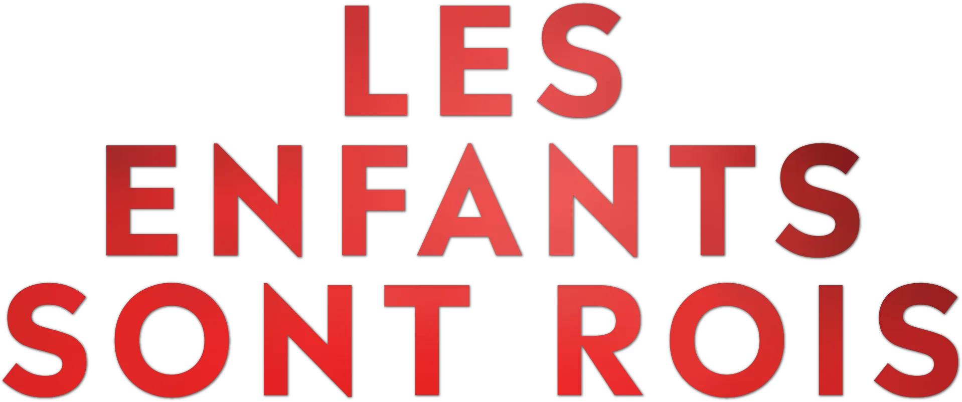 Les enfants sont rois