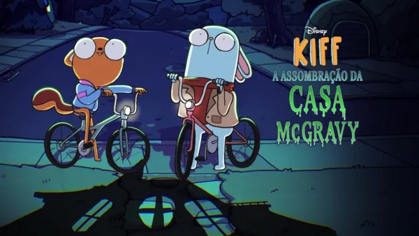 thumbnail - Kiff: A Assombração da Casa McGravy
